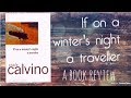 Bookaholics! If on a winter's night a traveller- Italo Calvino Bookaholics! If on a winter's night a traveller- Italo Calvino