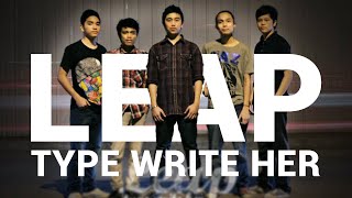 Leap - Type Write Her video