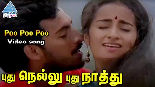 Pudhu Nellu Pudhu Naathu Tamil Movie Songs  Poo Po