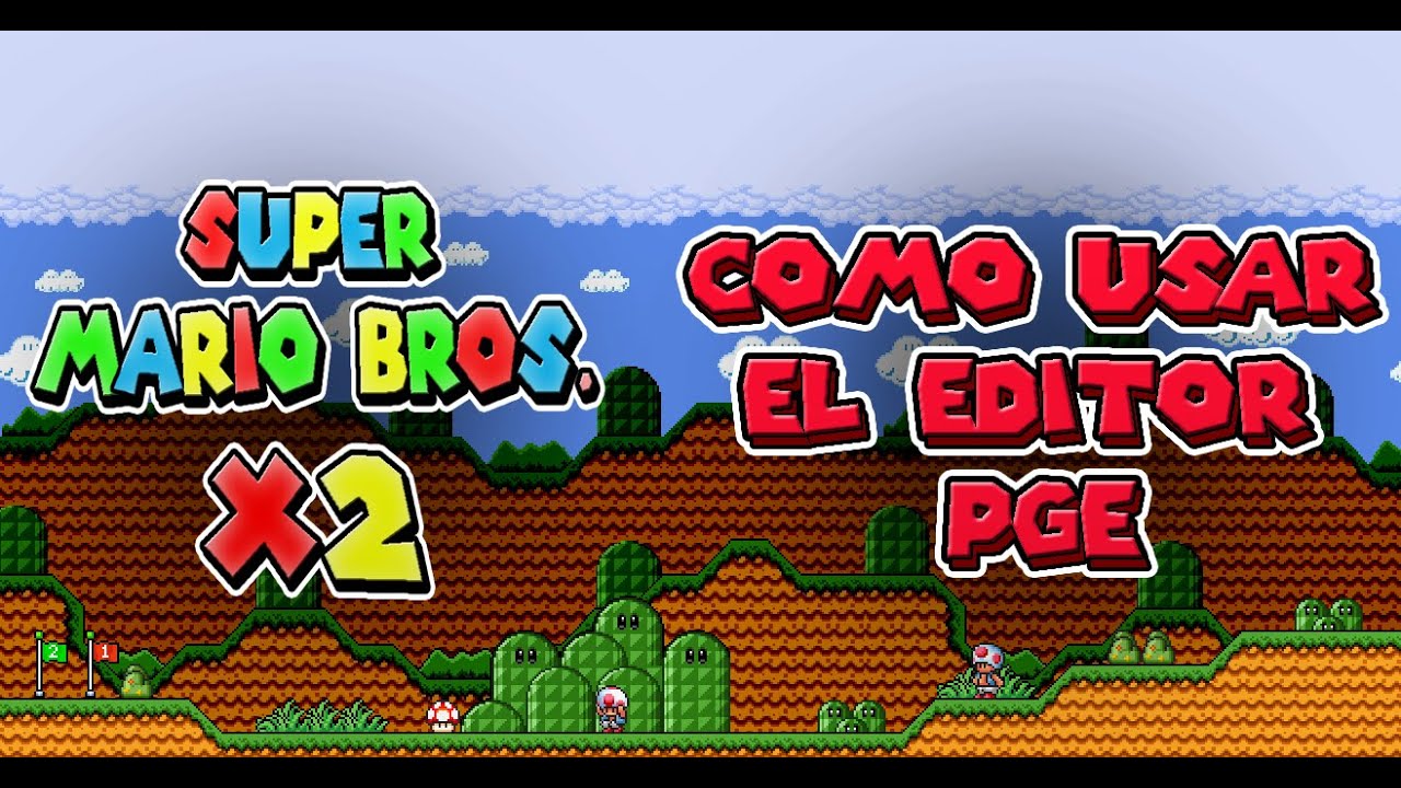 Super Mario Bros. X2 (SMBX2): Tutorial en Español - Como usar el editor