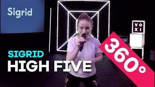 Sigrid - High Five (LIVE in 360°)