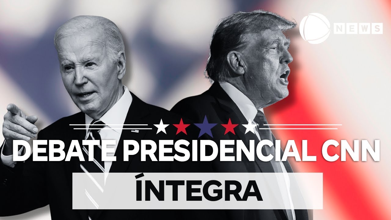 Debate Presidencial CNN - 27/06/2024