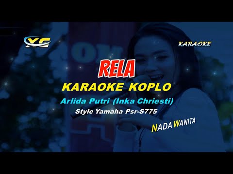 Rela Karaoke Koplo - Arlida Putri/Inka Chriesti (Yamaha Psr - S 775)