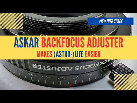 ASKAR Backfocus Adjuster - Worth it?