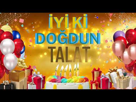 TALAT - Doğum Günün Kutlu Olsun Talat