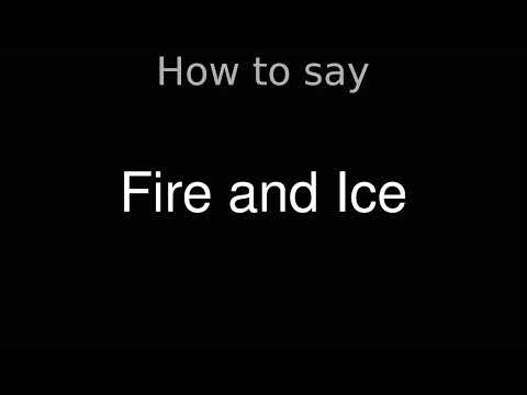 How to Pronounce correctly Fire and Ice (Movie)