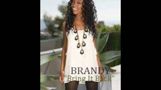 Brandy- &quot;Bring it Back&quot; (with download)