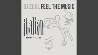 Feel the Music (Extended Mix)