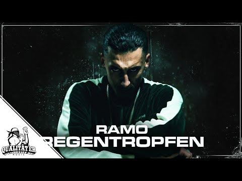 RAMO - REGENTROPFEN (OFFICIAL QUALITÄTER VIDEO)