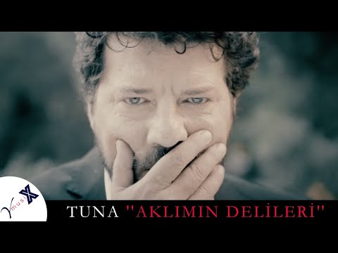 Tuna - Aklımın Delileri (Official Video)