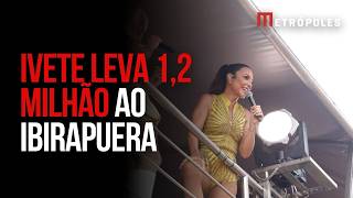 Download lagu Bloco da Ivete Sangalo reúne 1,2 milhão de pessoas no Ibirapuera, diz PM mp3