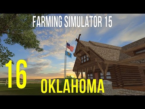 Farming Simulator 15 Let's Play Oklahoma Ep 16