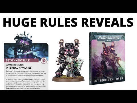 First Emperor's Children Rules Reveals! Army Rule, Detachments + More!