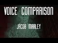 Voice Comparison Jacob Marley A Christmas Carol