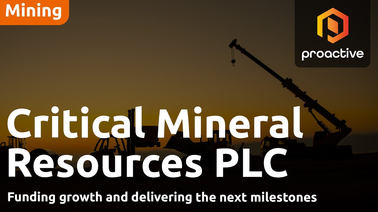 Critical Mineral Resources: Funding growth and delivering the next milestones - P4