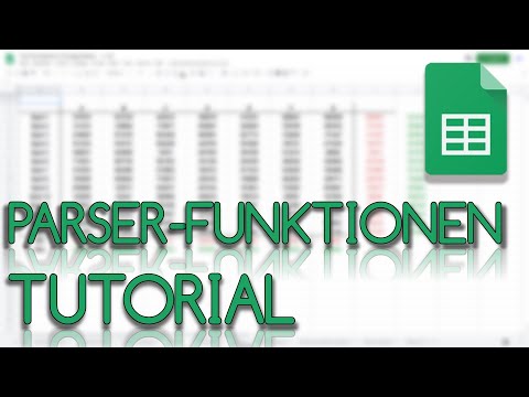Parser Funktionen - Google Sheets Tutorial
