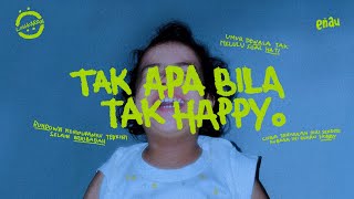 Download lagu eńau - Tak Apa Bila Tak Happy mp3 Download lagu eńau - Tak Apa Bila Tak Happy mp3