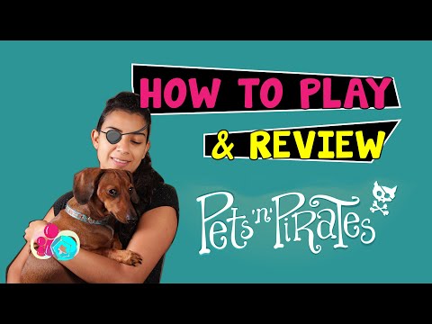 Pets n Pirates | How to Play & Review | Are you ready to become a pirate | Available on Kickstarter