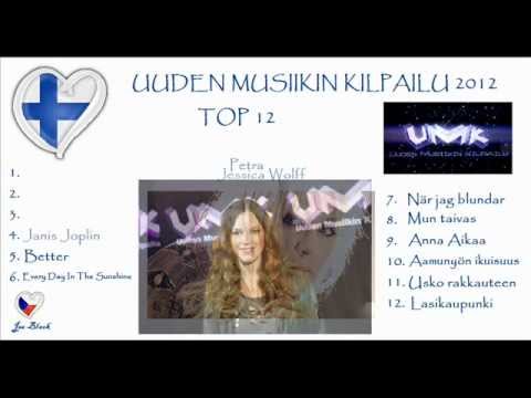 ESC 2012 - FINLAND (UUDEN MUSIIKIN KILPAILU) - MY TOP 12