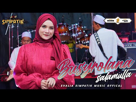 BUSYROLANA x SALAMULLAH - EVALIA - SIMPATIK MUSIC