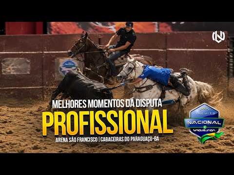 VAQUEJADA DISPUTA PROFISSIONAL CIRCUITO BYD | ARENA SÃO FRANCISCO CABACEIRAS DO PARAGUAÇU BA