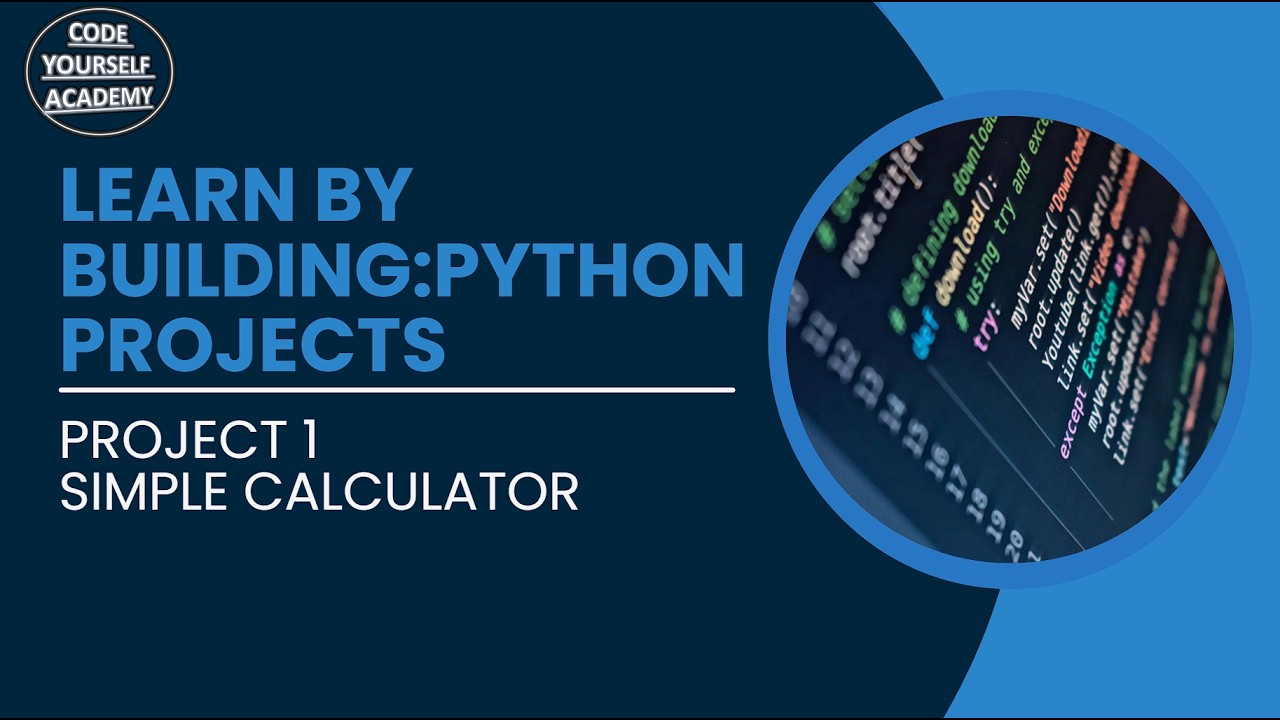 Learn by Building  Python Project 1:  Simple Calculator