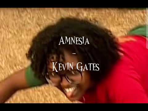 Amnesia - Kevin Gates, slowed, best part only
