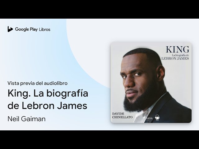 Vídeo relacionado con King. La biografía de Lebron James