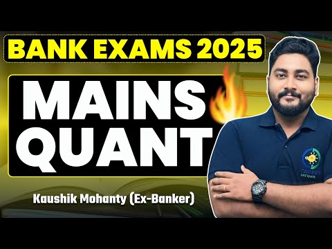 Mains Quant for Bank Exams 2025