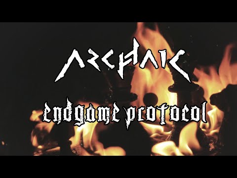 Archaic - Endgame Protocol (Official Music Video)