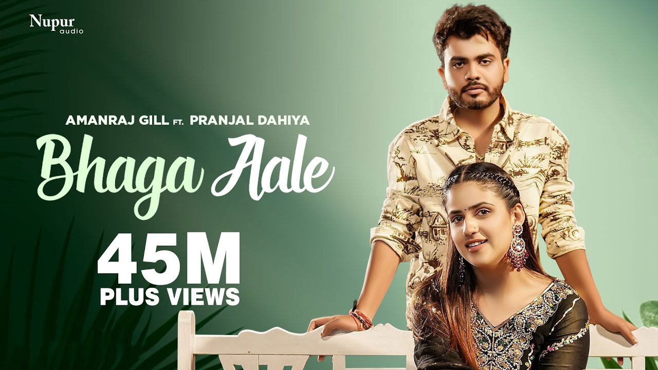 Bhaga Aale Lyrics | Amanraj Gill, Sushila Thakher