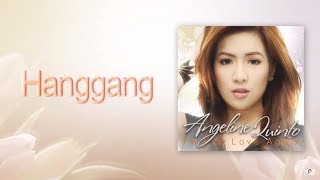 Angeline Quinto - Hanggang