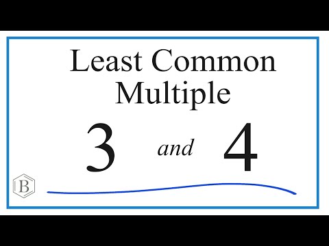 Find the Least Common Multiple (LCM) for 3 and 4
