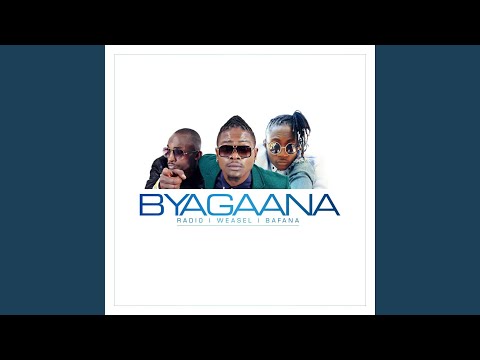 Byagana (feat. Bafana)