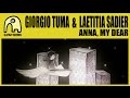 GIORGIO TUMA Feat LAETITIA SADIER Anna My Dear Official