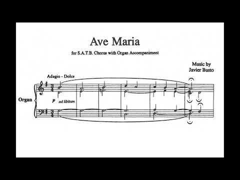 Busto, Javier (* 1949) Ave Maria, a cappella - organo ad libitum (1980).