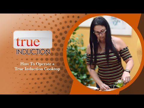 How To Operate a True Induction Cooktop