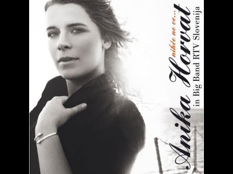Anika Horvat in Big Band RTV Slovenija - Vzameš me v roke