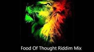 Food Of Thought Riddim Mix