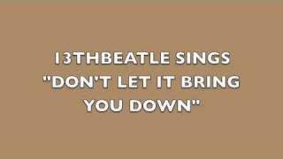 DON&#39;T LET IT BRING YOU DOWN-PAUL MCCARTNEY/WINGS COVER