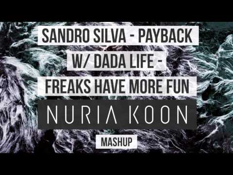 Payback vs. Freaks Have More Fun (Nuria Koon Mashup)