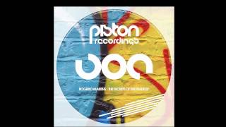 Rogerio Martins - I'll Bring Ya Home - Piston Recordings