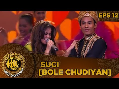 Goyang Asyik Bareng Suci [BOLE CHUDIYAN] - Kontes KDI Eps 12 (7/10)