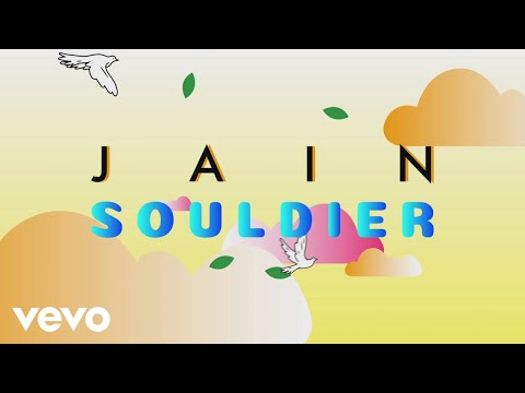 Jain - Souldier (Lyrics Video)