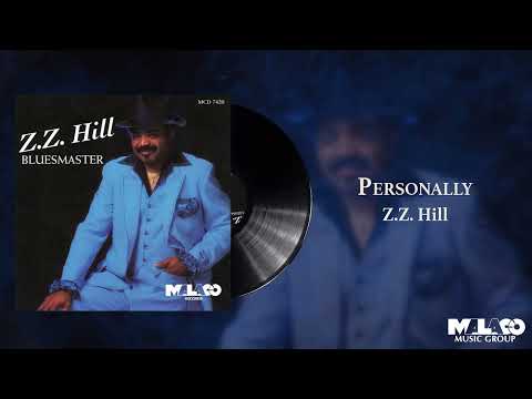 Z.Z. Hill - Personally