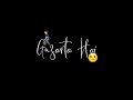 Dil Ki Tanhai Ko Shah Rukh Khan Dil Ki Tahhai Sad Song WhatsApp Status Black Screen WhatsApp Status