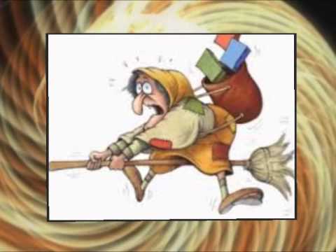 La Befana vien di notte...