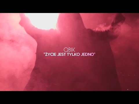 QBIK - Życie Jest Jedno