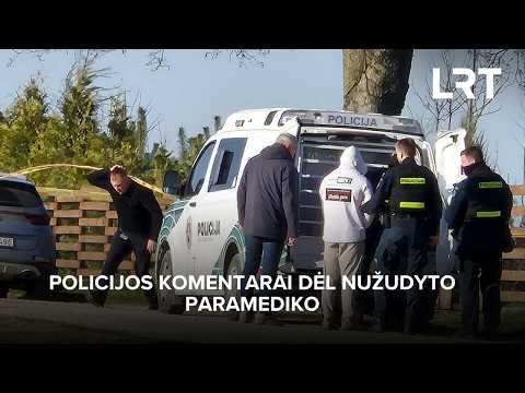 Policijos komentarai dėl nužudyto paramediko | 2026-04-22