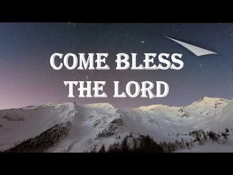 COME BLESS THE LORD | SIMPLE GUITAR CHORDS WITH LYRICS